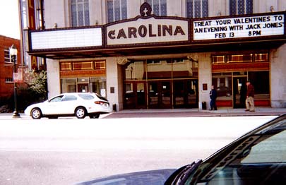 Carolina Theater. This is where Grandpa went to the movies. Black people had to sit in the balcony at the time because of
    segregation.